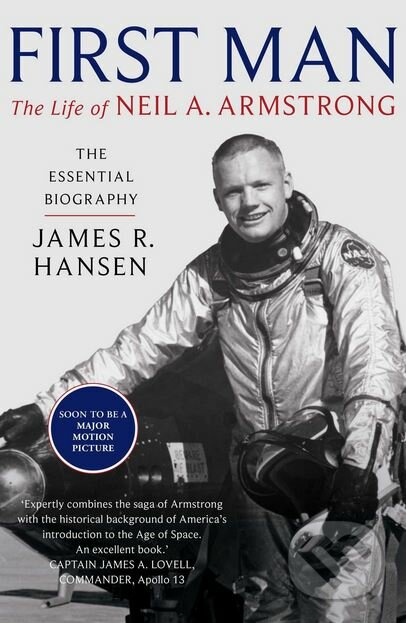 Kniha: First Man (James Hansen). Simon & Schuster, 2018 Kniha: First Man (James Hansen). Simon & Schuster, 2018