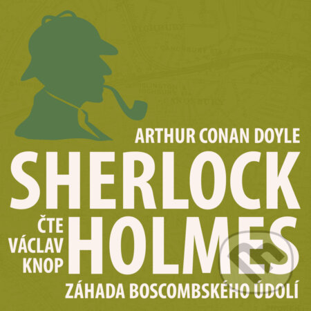 Audiokniha: Dobrodružství Sherlocka Holmese 4 - Záhada Boscombského údolí (Arthur Conan Doyle). Kanopa, 2018 Audiokniha: Dobrodružství Sherlocka Holmese 4 - Záhada Boscombského údolí (Arthur Conan Doyle). Kanopa, 2018