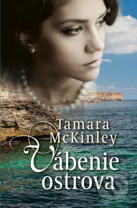 Kniha: Vábenie ostrova (Tamara McKinley). Slovenský spisovateľ, 2018 Kniha: Vábenie ostrova (Tamara McKinley). Slovenský spisovateľ, 2018