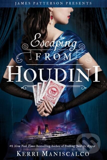 Kniha: Escaping From Houdini (Kerri Maniscalco). Little, Brown, 2018 Kniha: Escaping From Houdini (Kerri Maniscalco). Little, Brown, 2018
