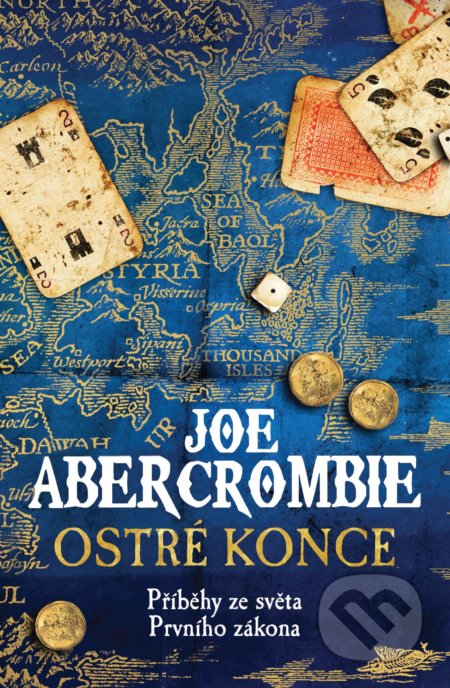 Kniha: Ostré konce (Joe Abercrombie). Polaris, 2018 Kniha: Ostré konce (Joe Abercrombie). Polaris, 2018