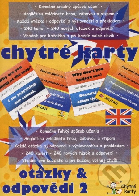 Kniha: Chytré karty: Angličtina - Otázky a odpovědi 2 (Chytrá Lola). Chytrá Lola, 2012 Kniha: Chytré karty: Angličtina - Otázky a odpovědi 2 (Chytrá Lola). Chytrá Lola, 2012