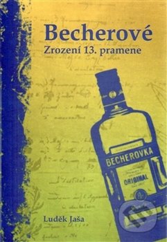 Kniha: Becherové (Luděk Jaša). AZUS Březová, 2015 Kniha: Becherové (Luděk Jaša). AZUS Březová, 2015