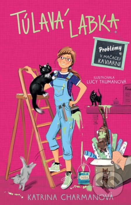 Kniha: Túlavá labka 2: Problémy v mačacej kaviarni (Katrina Charman). SPN - Mladé letá, 2018 Kniha: Túlavá labka 2: Problémy v mačacej kaviarni (Katrina Charman). SPN - Mladé letá, 2018