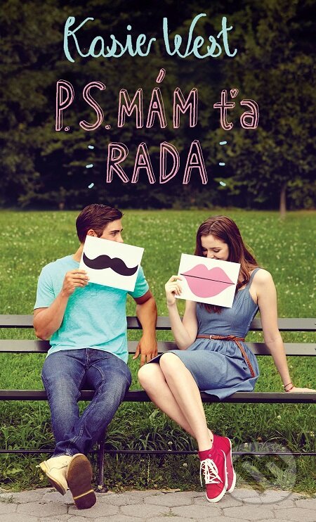 E-kniha: P.S. Mám ťa rada (Kasie West). Slovart, 2018 E-kniha: P.S. Mám ťa rada (Kasie West). Slovart, 2018