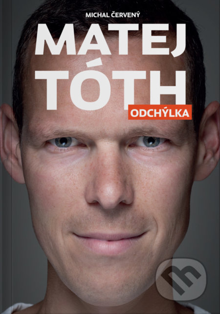 Kniha: Matej Tóth: Odchýlka (Matej Tóth a Michal Červený). N Press, 2018 Kniha: Matej Tóth: Odchýlka (Matej Tóth a Michal Červený). N Press, 2018