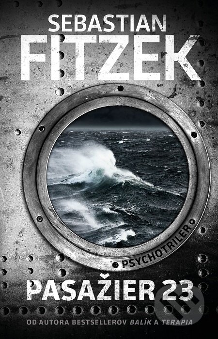 E-kniha: Pasažier 23 (Sebastian Fitzek), 2018 E-kniha: Pasažier 23 (Sebastian Fitzek), 2018