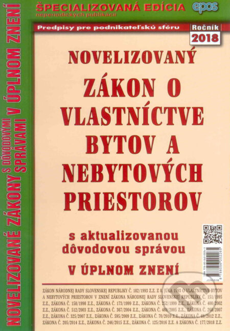 Kniha: Novelizovaný Zákon o vlastníctve bytov a nebytových priestorov (Epos). Epos, 2018 Kniha: Novelizovaný Zákon o vlastníctve bytov a nebytových priestorov (Epos). Epos, 2018