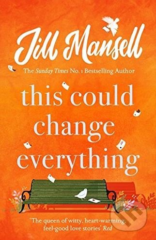 This Could Change Everything - Jill Mansell, Headline Book, 2018