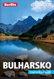 Kniha: Bulharsko (Lingea). Lingea, 2018 Kniha: Bulharsko (Lingea). Lingea, 2018