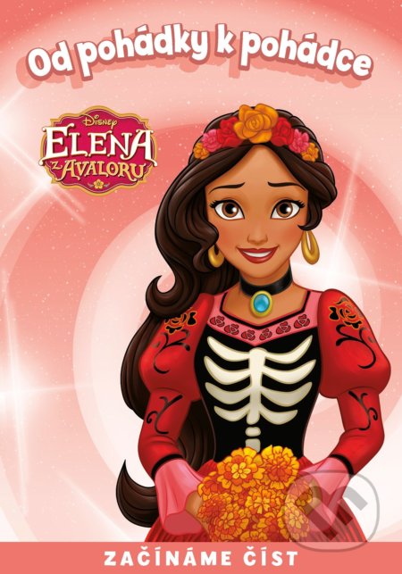 Kniha: Od pohádky k pohádce: Elena z Avaloru (Egmont ČR). Egmont ČR, 2018 Kniha: Od pohádky k pohádce: Elena z Avaloru (Egmont ČR). Egmont ČR, 2018