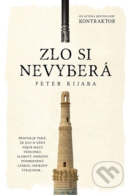 E-kniha: Zlo si nevyberá (Peter Kijaba). Tatran, 2018 E-kniha: Zlo si nevyberá (Peter Kijaba). Tatran, 2018