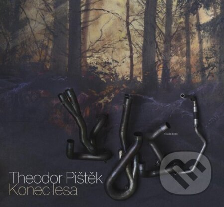 Kniha: Konec lesa (Theodor Pištěk). , 2018 Kniha: Konec lesa (Theodor Pištěk). , 2018
