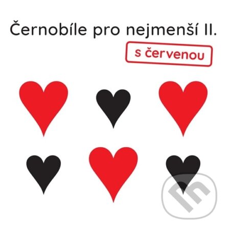 Kniha: Černobíle pro nejmenší II. (Better Brand). Better Brand, 2017 Kniha: Černobíle pro nejmenší II. (Better Brand). Better Brand, 2017