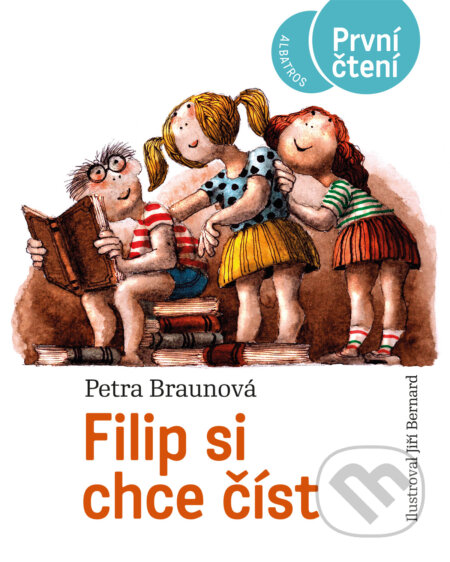 E-kniha: Filip si chce číst (Petra Braunová). Albatros SK, 2025 E-kniha: Filip si chce číst (Petra Braunová). Albatros SK, 2025