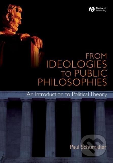 Kniha: Political Theory Reader (Schumaker). John Wiley & Sons, 2008 Kniha: Political Theory Reader (Schumaker). John Wiley & Sons, 2008