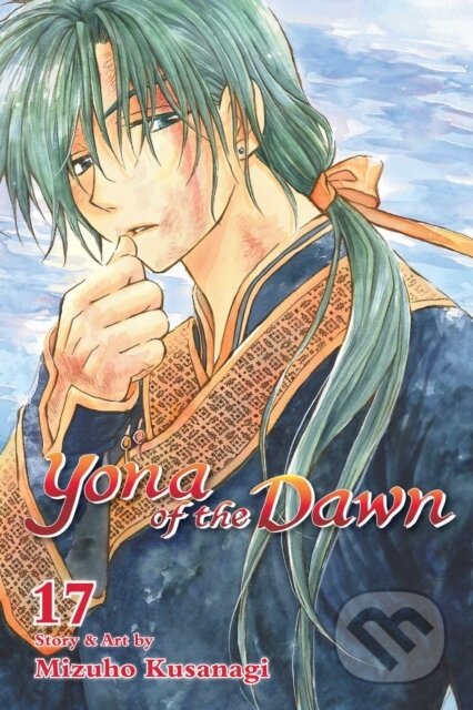 Kniha: Yona of the Dawn, Vol. 17 (Mizuho Kusanagi). Viz Media, 2019 Kniha: Yona of the Dawn, Vol. 17 (Mizuho Kusanagi). Viz Media, 2019