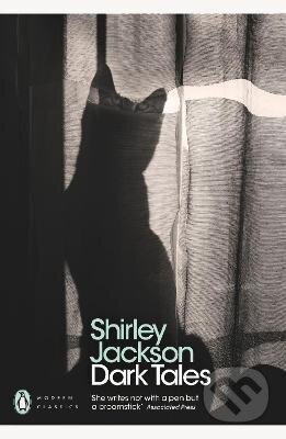 Kniha: Dark Tales (Shirley Jackson). Penguin Books, 2017 Kniha: Dark Tales (Shirley Jackson). Penguin Books, 2017