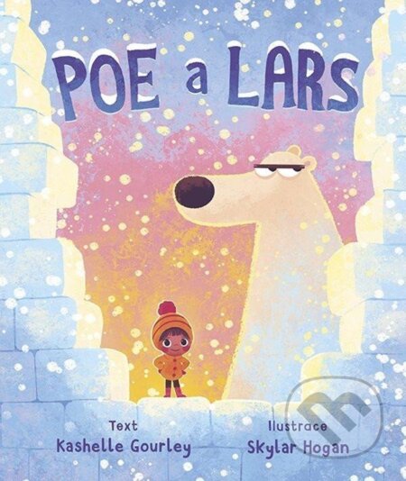Kniha: Poe a Lars (Kashelle Gourley). Bambook, 2025 Kniha: Poe a Lars (Kashelle Gourley). Bambook, 2025