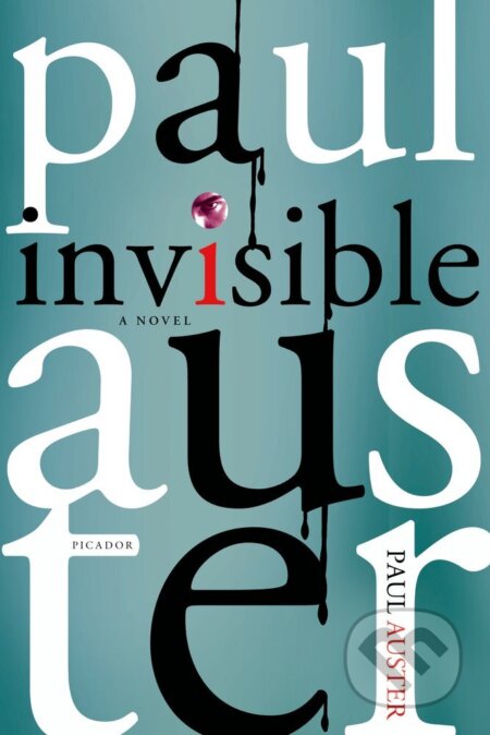Kniha: Invisible (Paul Auster). Picador, 2010 Kniha: Invisible (Paul Auster). Picador, 2010