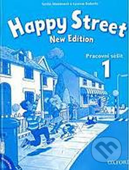 Kniha: Happy Street New Edition 1 Pracovní Sešit S MultiRom (Stella Maidment). OXFORD, 2011 Kniha: Happy Street New Edition 1 Pracovní Sešit S MultiRom (Stella Maidment). OXFORD, 2011
