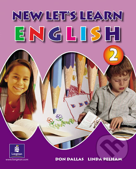 Kniha: New Let´s Learn English Pupils´ Book 2 (Dallas a Linda Pelham Don). Pearson, 2005 Kniha: New Let´s Learn English Pupils´ Book 2 (Dallas a Linda Pelham Don). Pearson, 2005