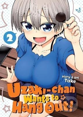 Kniha: Uzaki-chan Wants to Hang Out! Vol. 2 (Take). Seven Seas, 2020 Kniha: Uzaki-chan Wants to Hang Out! Vol. 2 (Take). Seven Seas, 2020