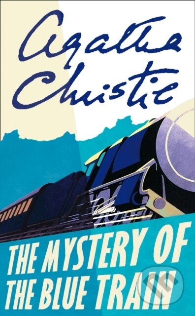 Kniha: The Mystery of the Blue Train (Agatha Christie). HarperCollins, 2017 Kniha: The Mystery of the Blue Train (Agatha Christie). HarperCollins, 2017