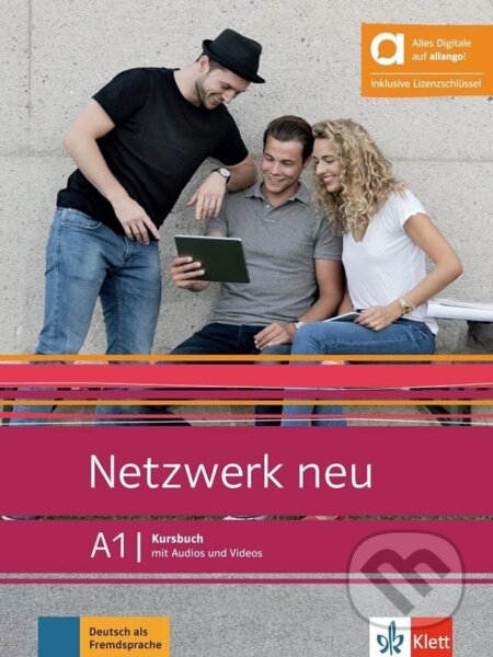 Kniha: Netzwerk neu 1 (A1) – Hybride Ausgabe – Kursbuch + MP3/Video allango.net + Lizenz (24 Monate) (Stefanie Dengler). Klett, 2024 Kniha: Netzwerk neu 1 (A1) – Hybride Ausgabe – Kursbuch + MP3/Video allango.net + Lizenz (24 Monate) (Stefanie Dengler). Klett, 2024