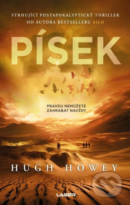 Kniha: Písek (Hugh Howey). Laser books, 2025 Kniha: Písek (Hugh Howey). Laser books, 2025