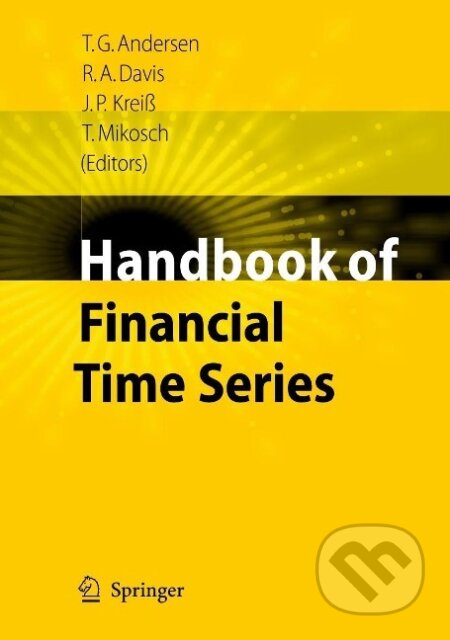 Kniha: Handbook of Financial Time Series (Torben Gustav Andersen). Springer Verlag, 2009 Kniha: Handbook of Financial Time Series (Torben Gustav Andersen). Springer Verlag, 2009