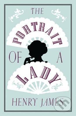 Kniha: The Portrait of a Lady: Annotated Edition (Alma Classics Evergreens) (Henry James). Alma Books, 2016 Kniha: The Portrait of a Lady: Annotated Edition (Alma Classics Evergreens) (Henry James). Alma Books, 2016