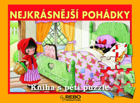 Kniha: Nejkrásnější pohádky + puzzle (Tony Kutchings). Rebo, 2006 Kniha: Nejkrásnější pohádky + puzzle (Tony Kutchings). Rebo, 2006