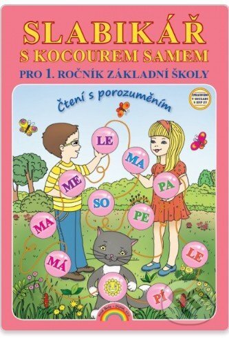 Kniha: Slabikář s kocourem Samem pro 1. ročník ZŠ, Čtení s porozuměním (Lenka Andrýsková). , 2025 Kniha: Slabikář s kocourem Samem pro 1. ročník ZŠ, Čtení s porozuměním (Lenka Andrýsková). , 2025