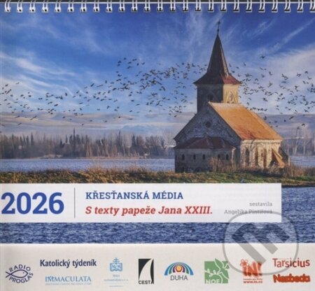 Stolní kalendář Křesťanská média 2026 - s texty papeže Jana XXIII. (Angelika Pintířová). Cesta, 2025 Stolní kalendář Křesťanská média 2026 - s texty papeže Jana XXIII. (Angelika Pintířová). Cesta, 2025