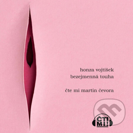 Audiokniha: Bezejmenná touha (Honza Vojtíšek). Čti mi!, 2025 Audiokniha: Bezejmenná touha (Honza Vojtíšek). Čti mi!, 2025