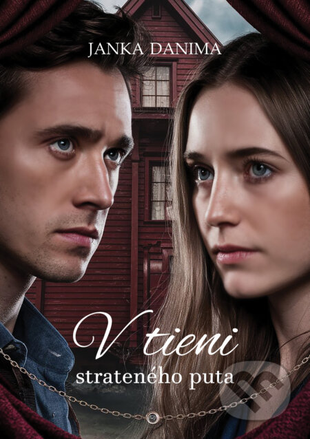 Kniha: V tieni strateného puta (Janka Danima). Janka Danima, 2025 Kniha: V tieni strateného puta (Janka Danima). Janka Danima, 2025