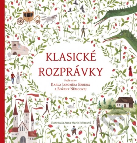 Kniha: Klasické rozprávky (Božena Němcová a Karel Jaromír Erben). Stonožka, 2025 Kniha: Klasické rozprávky (Božena Němcová a Karel Jaromír Erben). Stonožka, 2025