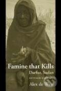 Kniha: Famine That Kills (Alex De Waal). , 2005 Kniha: Famine That Kills (Alex De Waal). , 2005