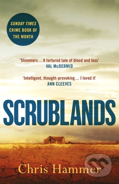 Kniha: Scrublands (Chris Hammer). Wildfire, 2019 Kniha: Scrublands (Chris Hammer). Wildfire, 2019