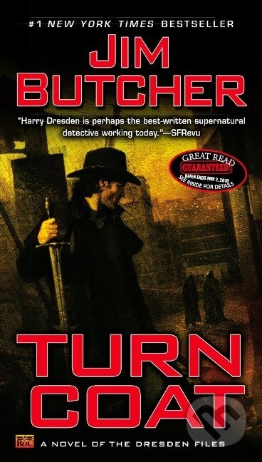 Kniha: Dresden Files 11. Turn Coat (Jim Butcher). Penguin Books, 2010 Kniha: Dresden Files 11. Turn Coat (Jim Butcher). Penguin Books, 2010