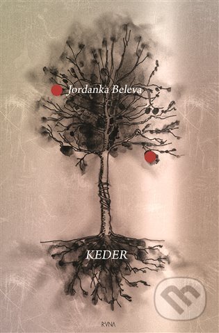 Kniha: Keder (Jordanka Beleva). Runa, 2025 Kniha: Keder (Jordanka Beleva). Runa, 2025