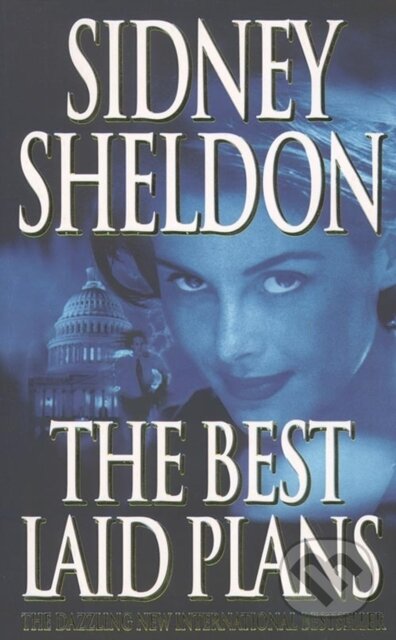 Kniha: The Best Laid Plans (Sidney Sheldon). HarperCollins, 1998 Kniha: The Best Laid Plans (Sidney Sheldon). HarperCollins, 1998