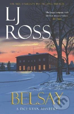 Kniha: Belsay (Lj Ross). Dark Skies Publishing, 2025 Kniha: Belsay (Lj Ross). Dark Skies Publishing, 2025