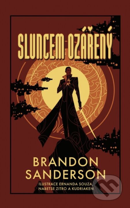 Kniha: Sluncem ozářený (Brandon Sanderson). Talpress, 2025 Kniha: Sluncem ozářený (Brandon Sanderson). Talpress, 2025