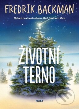 Kniha: Životní terno (Fredrik Backman). Host, 2019 Kniha: Životní terno (Fredrik Backman). Host, 2019