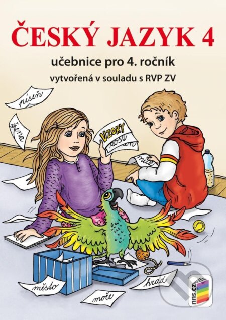 Kniha: Český jazyk 4 - Učebnice pro 4. ročník (NNS). NNS, 2025 Kniha: Český jazyk 4 - Učebnice pro 4. ročník (NNS). NNS, 2025