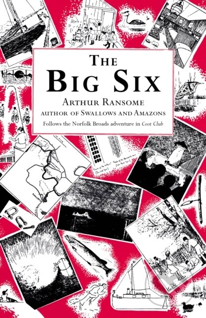 Kniha: The Big Six (Arthur Ransome). Red Fox, 2001 Kniha: The Big Six (Arthur Ransome). Red Fox, 2001