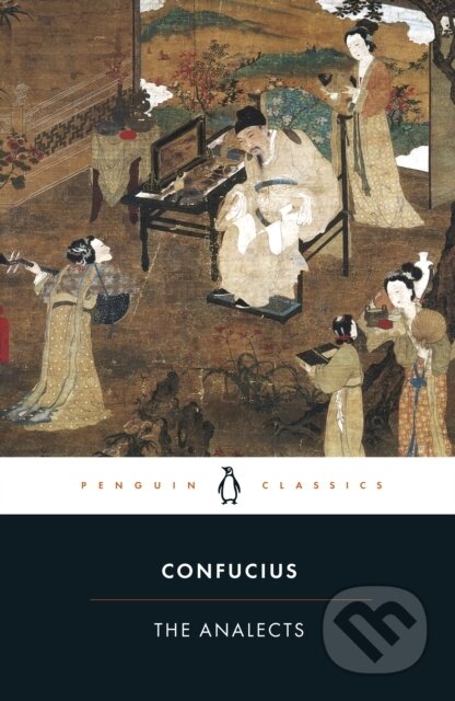 Kniha: The Analects (Confucius). Penguin Classics, 1979 Kniha: The Analects (Confucius). Penguin Classics, 1979
