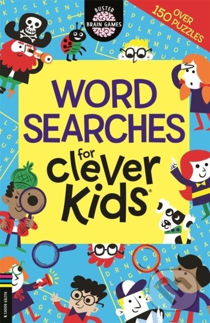 Kniha: Wordsearches for Clever Kids® (Dr Gareth Moore). Buster Books, 2015 Kniha: Wordsearches for Clever Kids® (Dr Gareth Moore). Buster Books, 2015